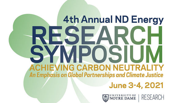 ND Energy virtual symposium to explore carbon neutrality with an emphasis on global partnerships and climate justice