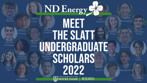 Twenty-four undergraduate students receive Slatt Fellowships to advance energy-related research at Notre Dame