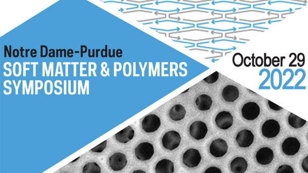 Notre Dame-Purdue Soft Matter & Polymers Symposium