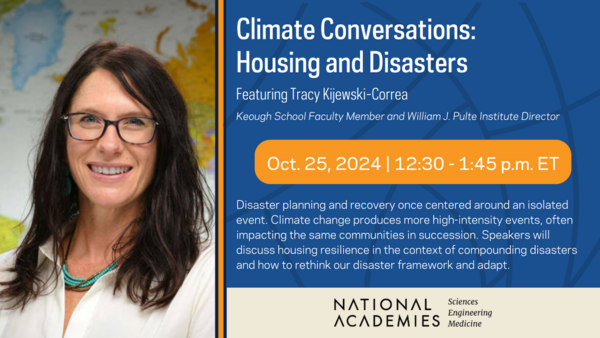 Dr. Tracy Kijewski-Correa - Climate Conversations: Housing and Disasters